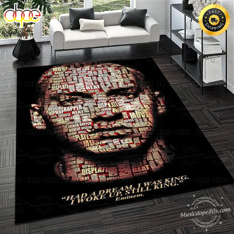 000 a 1 Eminem Quote: Had A Dream, I Was King, I Woke Up, still King Rug Carpet IDF81309 Idea Fanatic