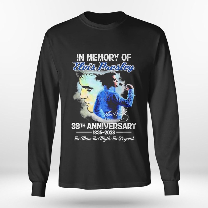 In Memory Of Elvis Presley 88th Anniversary T-Shirt IDF87000 Idea Fanatic