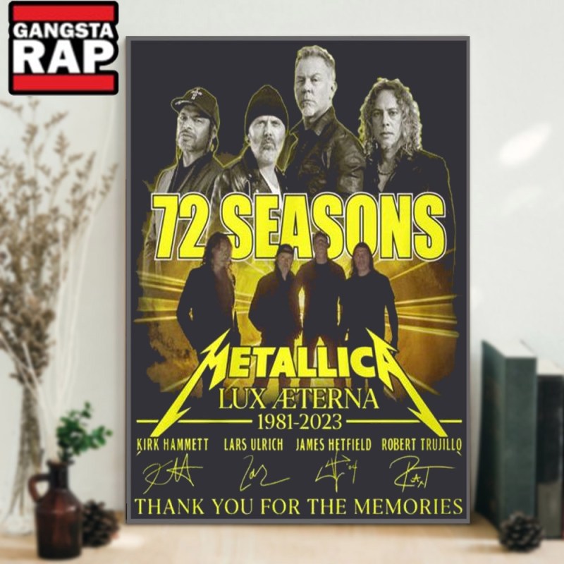 72 Seasons Metallica Lux Aeterna 1981 2023 Signature Wall Art Poster Canvas 72 Seasons Metallica Lux Aeterna 1981 2023 Signature Wall Art Poster Canvas IDFCWA0030 Idea Fanatic