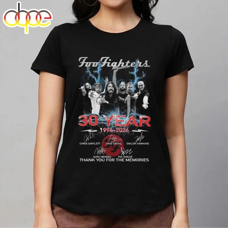 Foo Fighters 30 Years 1994 2024 Thank You For The Memories T Shirt Foo Fighters 30 Years 1994 – 2024 T-Shirt IDF174872 Idea Fanatic