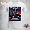 Maroon 5 M5LV The Residency Tour 2024 Unisex T Shirt Maroon 5 The Residency Tour 2024 Unisex T-Shirt IDF179438 Idea Fanatic