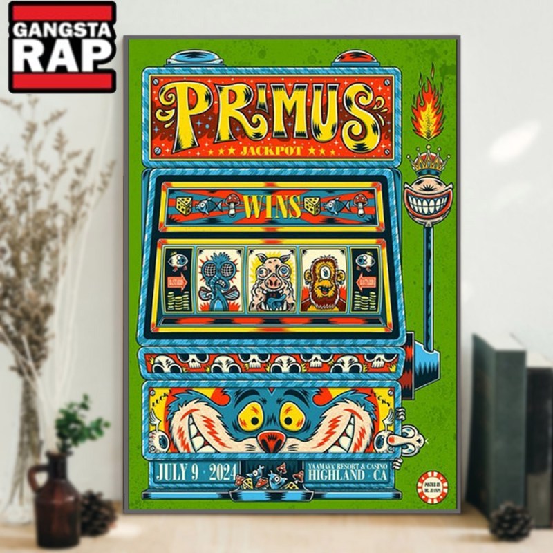 Primus Band July 9 2024 Yaamava Resort And Casino Highland CA Poster Canvas Art Primus Band July 9 2024 Yaamava’ Resort And Casino Highland CA Poster Canvas Art IDFCWA0174 Idea Fanatic