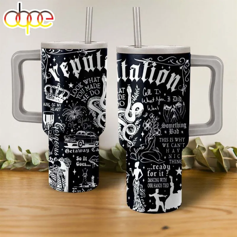 Taylor Swift Reputation Album Stanley Cup Tumbler 40 OZ Taylor Swift Reputation Album Stanley Cup Tumbler 40 OZ IDF182757 Idea Fanatic