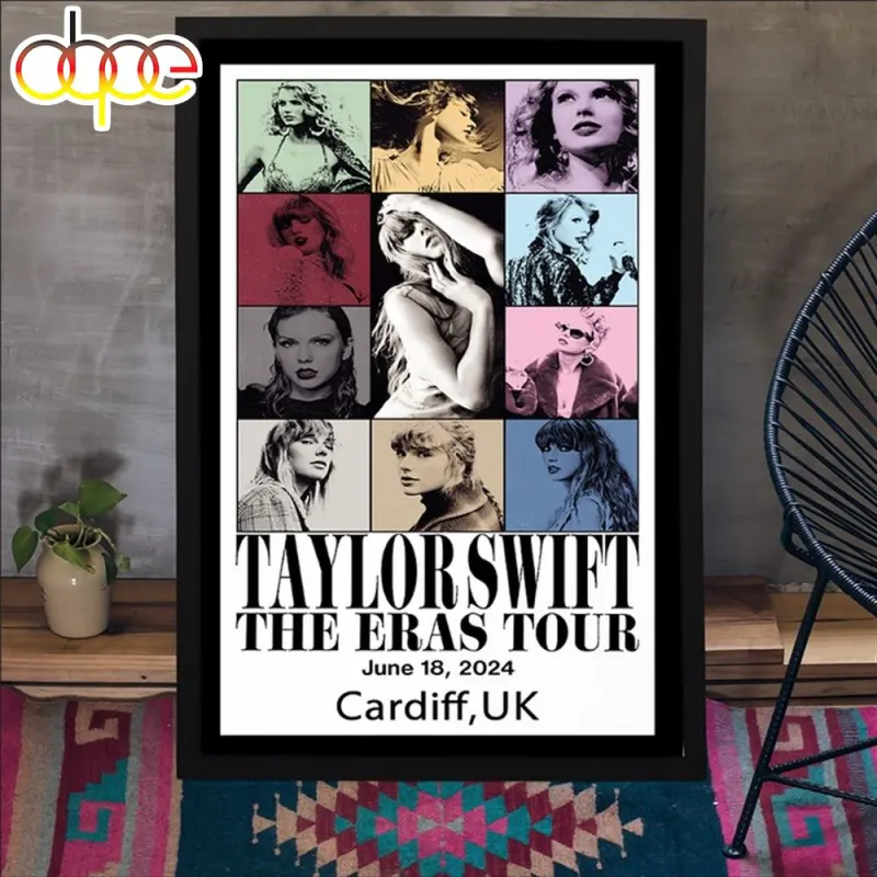 Taylor Swift Tour In Cardiff UK On June 18 2024 Poster Canvas Taylor Swift Tour 2024 Poster Canvas IDF182664 Idea Fanatic