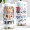 Taylor Swift Tumbler GNE1081 Hanh 1 Taylor Swift Normal Tumbler Cup IFDDNTUM0113 Idea Fanatic