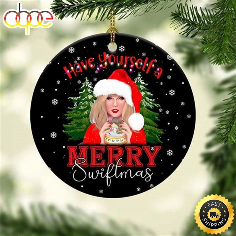 Taylor Swift Have Yourself A Merry Swiftmas 2023 Christmas Ornament g1lphl Taylor Swift Have Yourself A Merry Swiftmas 2024 Ornament IDF141097 Idea Fanatic
