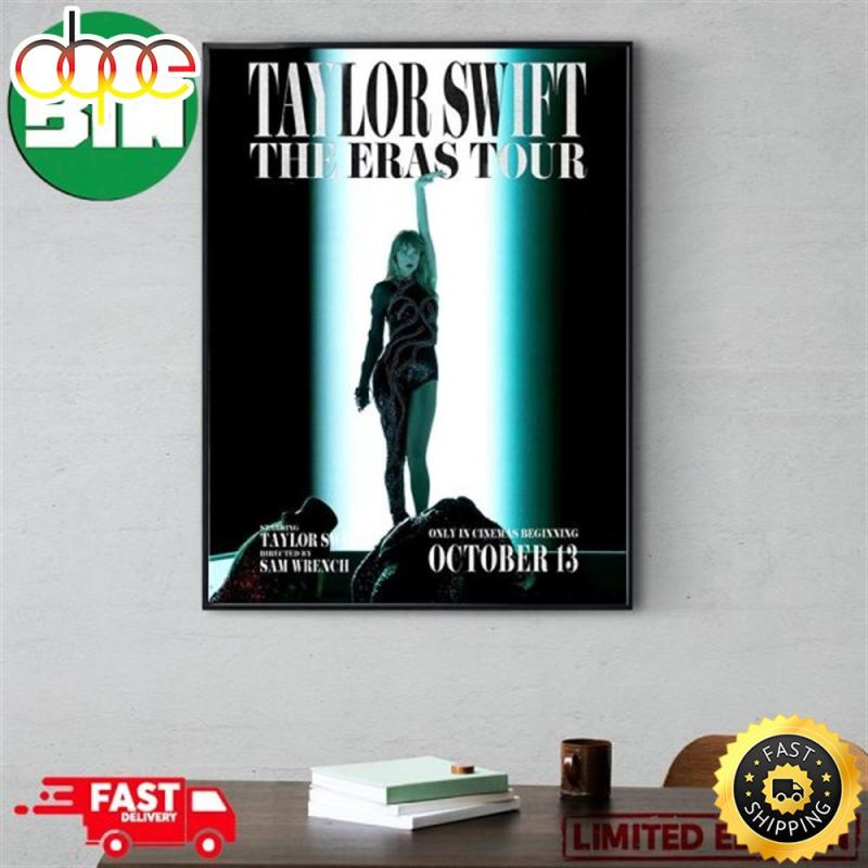 Taylor Swift The Eras Tour October 13 2023 The Eras Tour Film Home Decor Poster Canvas ldvcla Taylor Swift The Eras Tour Film Poster Canvas IDF137551 Idea Fanatic