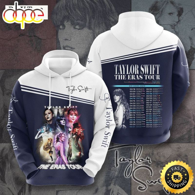 Taylor Swift The Eras Tour Schedule White 3D Printed Hoodie u9evwc Taylor Swift The Eras Tour 3D Printed Hoodie IDF148694 Idea Fanatic