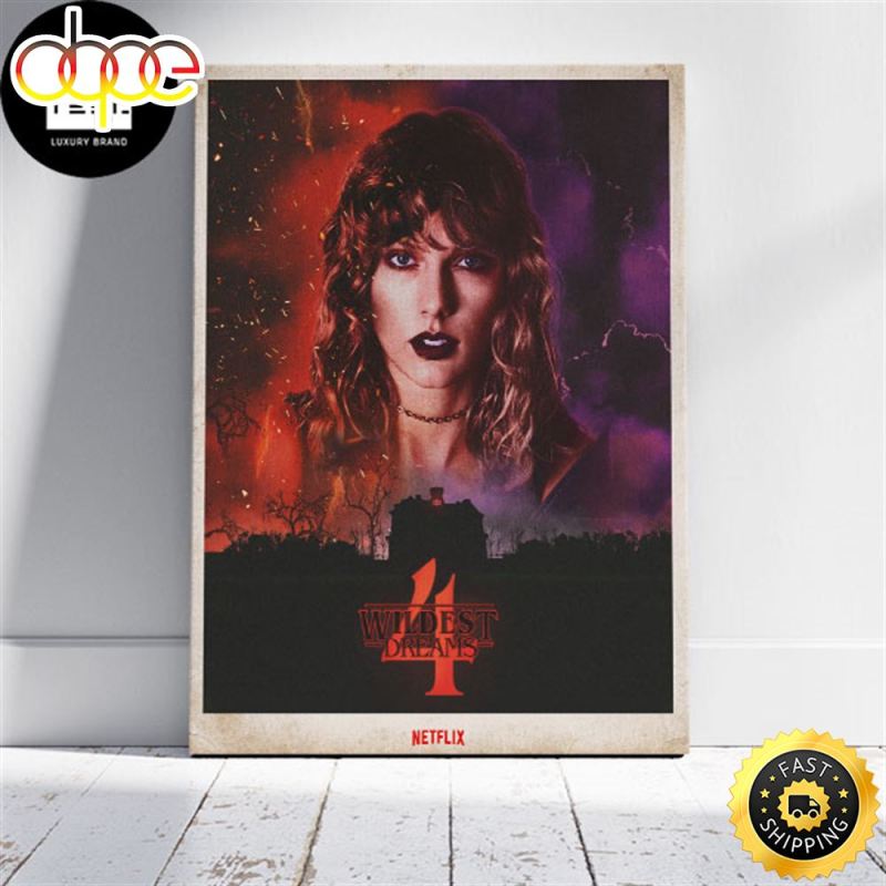 Taylor Swift Wildest Dream 4 Netflix Fan Art Home Decor Poster Canvas IDF156343 Idea Fanatic