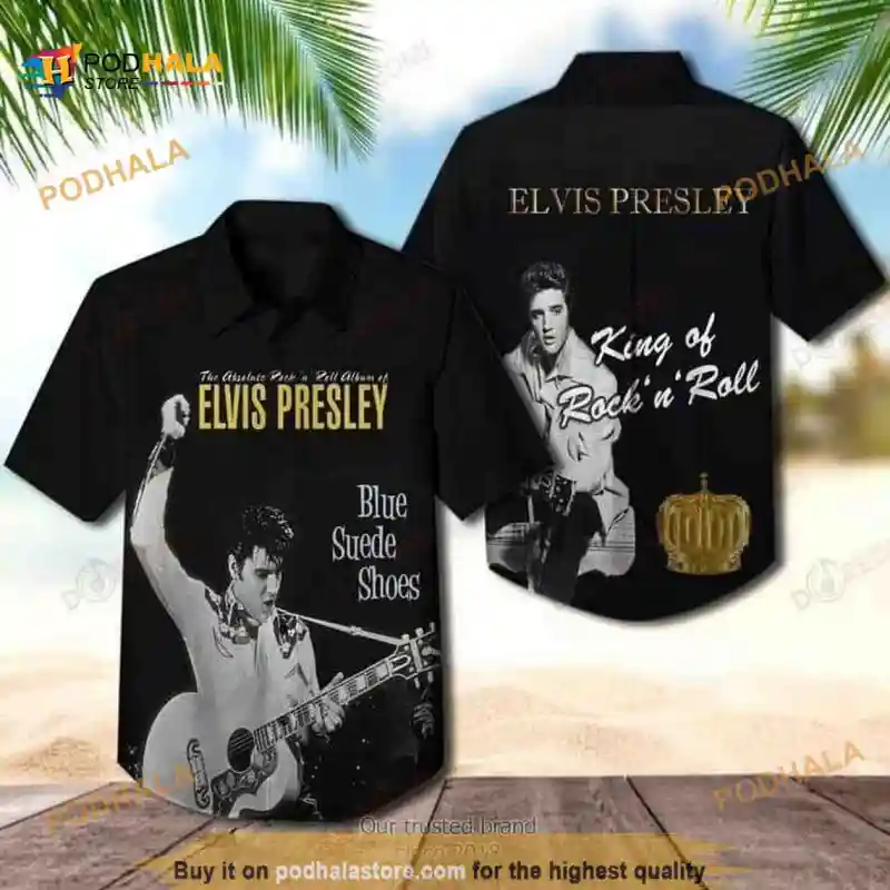 The King Of Rock And Roll Elvis Presley Hawaiian Shirt Blue Suede Shoes Elvis Presley Funny Hawaiian Shirt IDF156993 Idea Fanatic