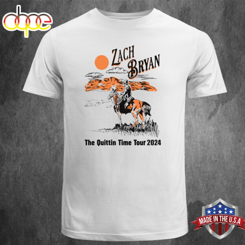 The Quittin Time Tour 2024 Zach Bryan Unisex T shirt The Quittin Time Tour 2024 Zach Bryan Unisex T-shirt IDF177880 Idea Fanatic