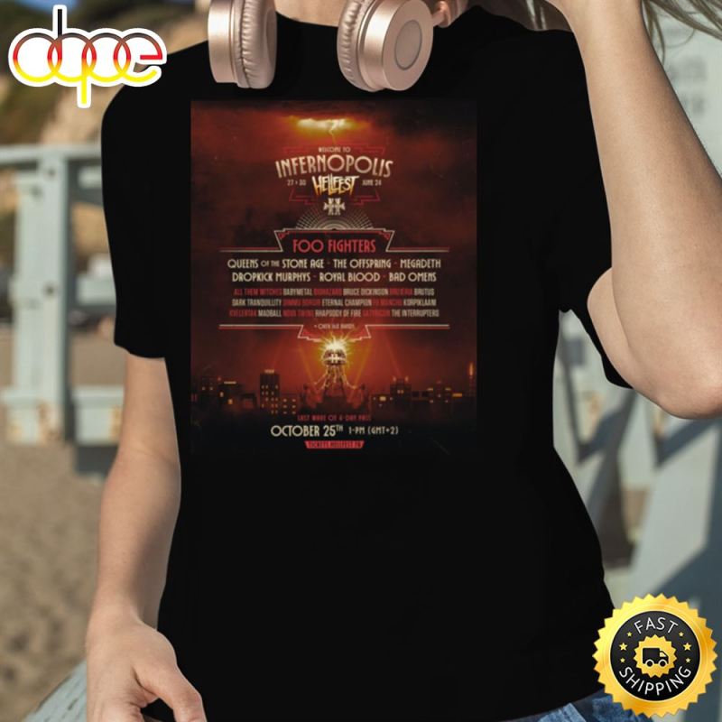 Welcome To Infernopolis 27 To 30 June 2024 Hellfest Foo Fighters And Queens Of The Stone Shirt qfnp6i Welcome To Infernopolis 2024 Hellfest Foo Fighters And Queens Of The Stone Shirt IDF155597 Idea Fanatic
