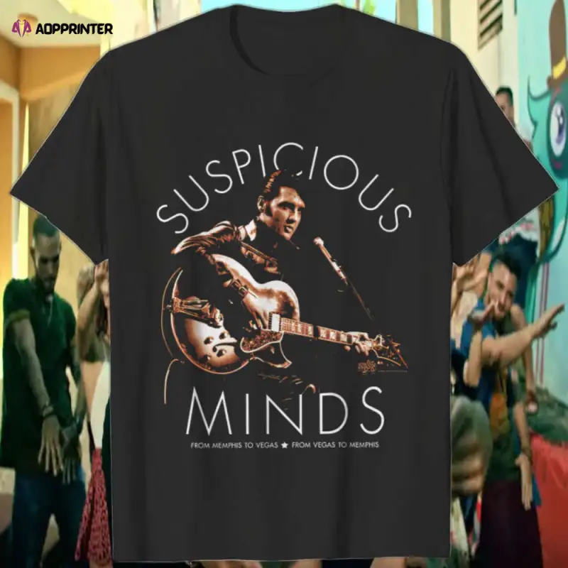 elvis presley suspicious minds tee t shirt Elvis Presley Suspicious Minds Tee T-Shirt IDF136464 Idea Fanatic