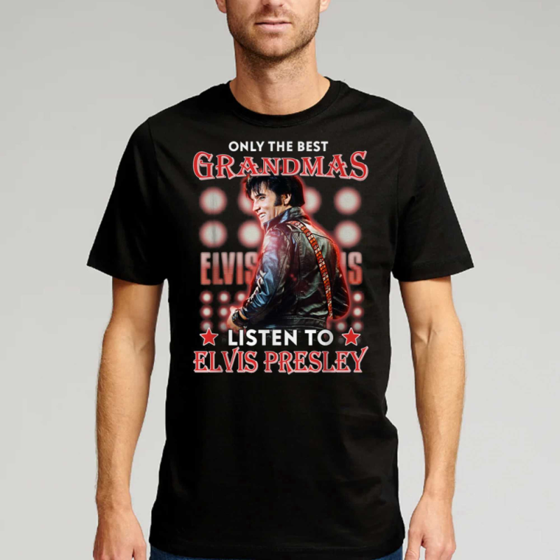 only the best grandmas listen to elvis presley t shirt 1 Only The Best Grandmas Listen To Elvis Presley T-shirt IDF136468 Idea Fanatic