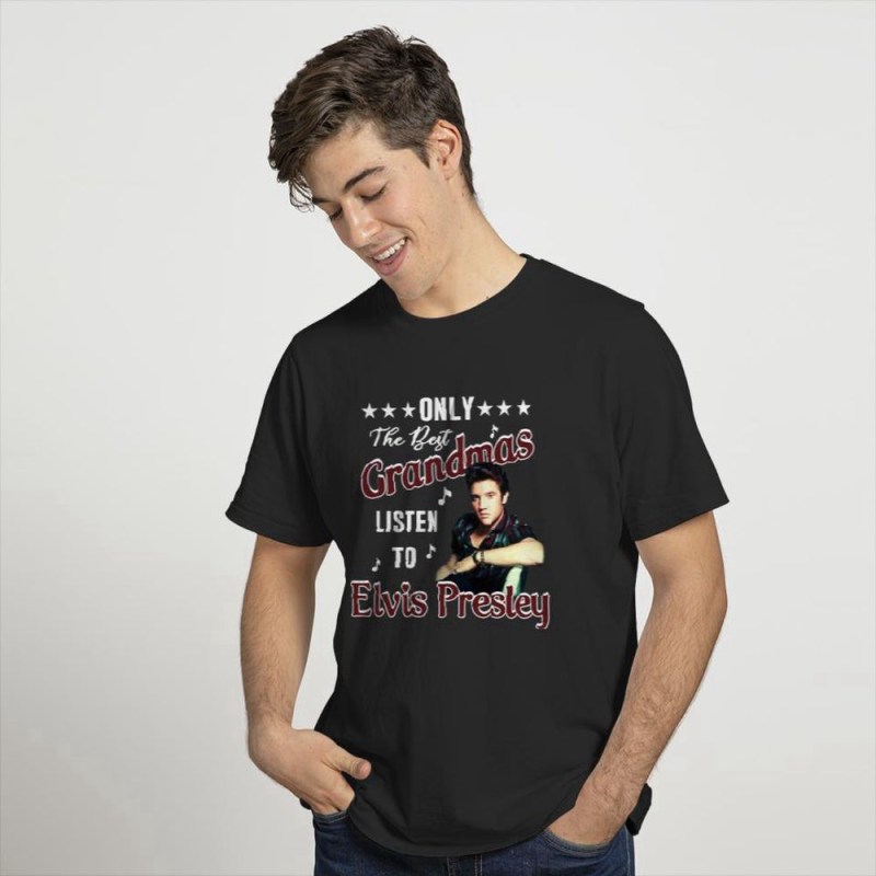 only the best grandmas listen to elvis presley t shirt for men and women t shirt for men and women 1 Only The Best Grandmas Listen To Elvis Presley T-Shirt IDF86906 Idea Fanatic