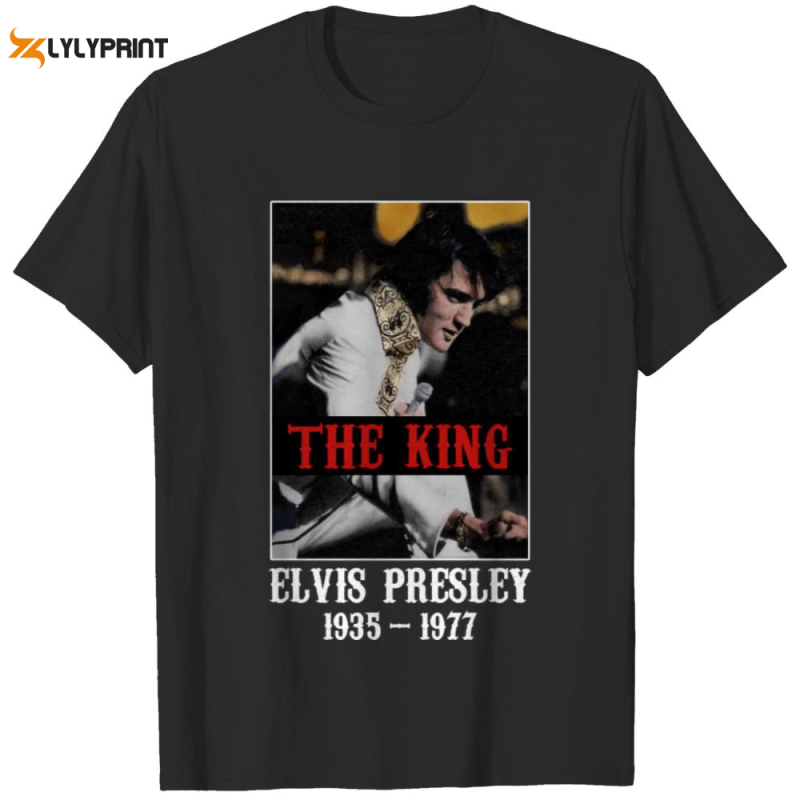 the king elvis presley t shirt for men and women 3 The King Elvis Presley T-Shirt IDF87088 Idea Fanatic