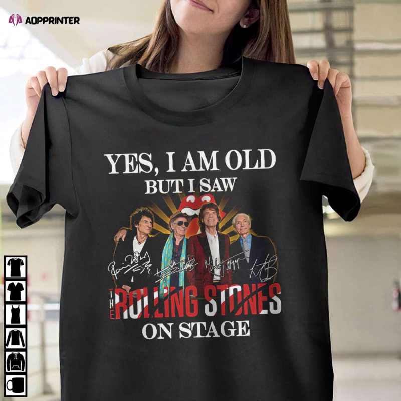 yes i am old but i saw the rolling stones on stage signatures shirt ls hoodie Yes I am old but I saw The Rolling Stones on stage signatures shirt, ls, hoodie IDF147362 Idea Fanatic